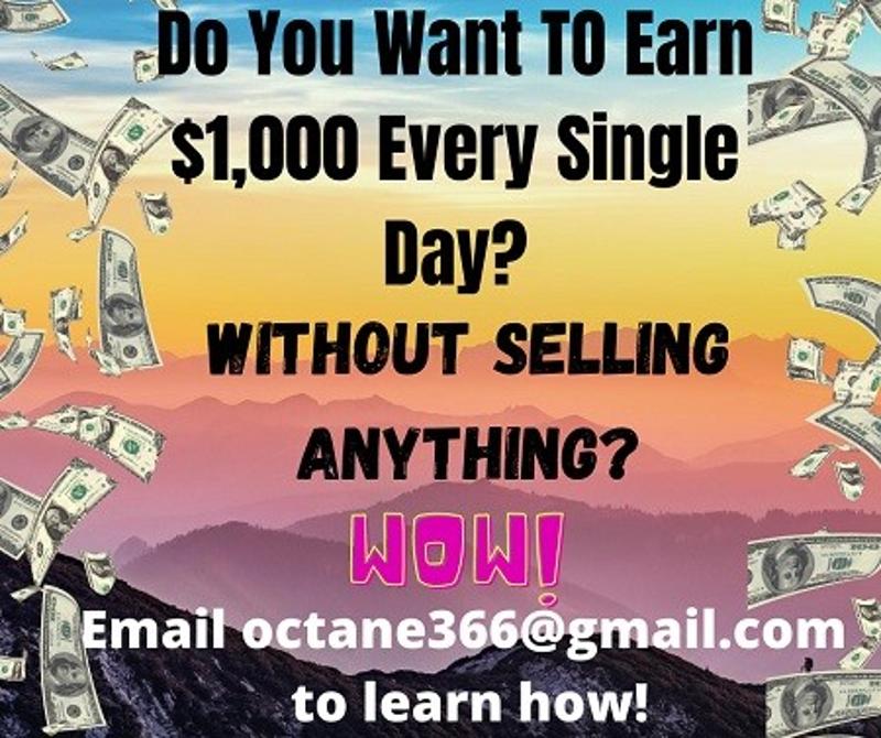 Earn $1,000 Every Single Day