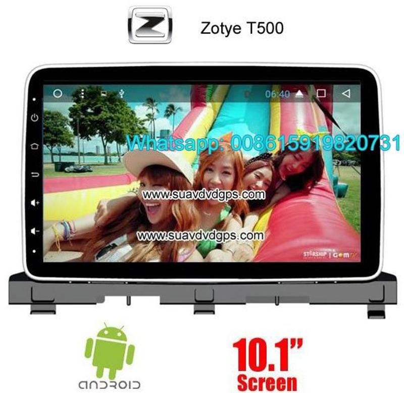 Zotye T500 Audio Radio Car Android wifi GPS Camera Navigation