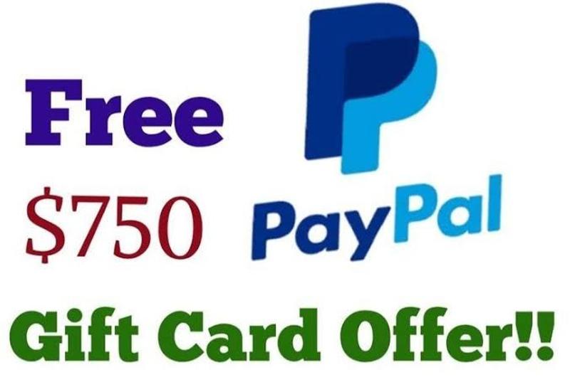 Grab a $750 PayPal Gift Card Now