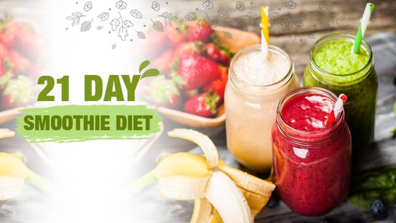 "The 21-Day Smoothie Diet: Say Goodbye to Boring Diets and Hello to Deliciousnes